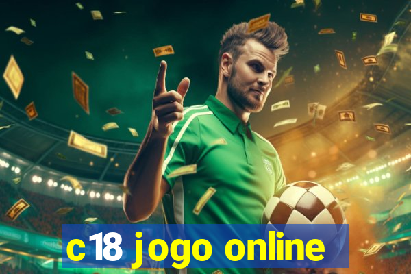 c18 jogo online